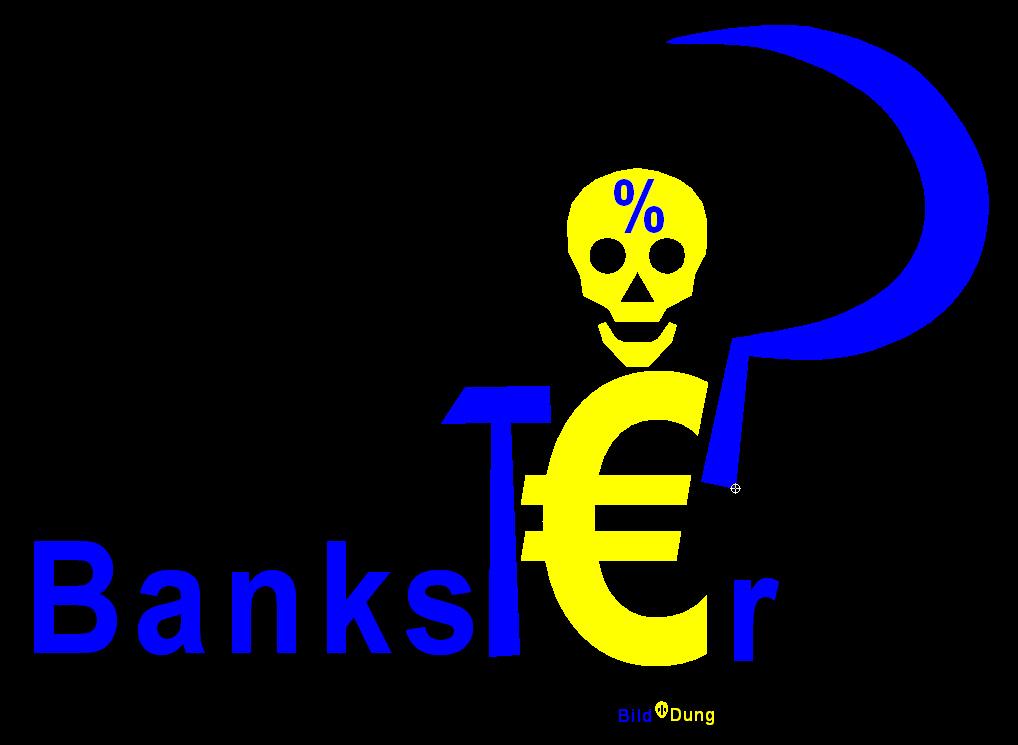 bankster bilddung1 Le scandale de laide de lUnion européenne aux banques