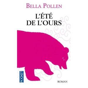 L'été de l'ours de Bella Pollen en poche !