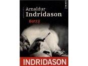 Betty célèbre fameux auteur Arnaldur Indridason (Islandais)