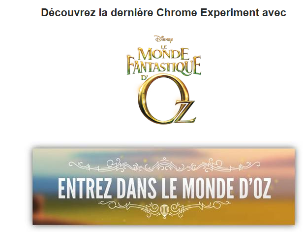 Entrez dans Le Monde Fantastique d’Oz avec la dernière Chrome Experiment !‏