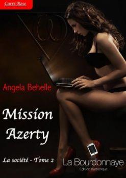 La société, tome 2 : Mission azerty