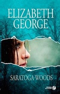Saratoga Woods T.1 : Saratoga Woods - Elizabeth George