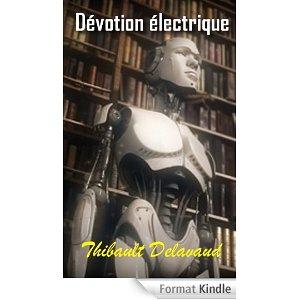Dévotion Electrique est gratuit ! dans Auto-édition couverture-devotion-electrique