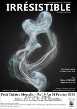 19/02 - 24/02 - Irrésistible - Petit Théâtre Mercelis