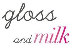 Gloss And Milk