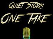 Quiet Storm take [Clip]