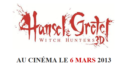Hansel & Gretel : Witch Hunter – Happy bloody valentine!‏
