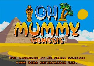 Oh Mummy Genesis