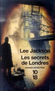 Lee Jackson - Les secrets de Londres