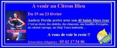 Nouveau Spectacle au Citron Bleu !