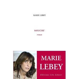 Rencontre avec Marie Lebey pour la sortie de Mouche' aux Editions Léo Scheer