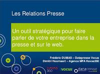 Les Relations Presse : Outil stratégique pour faire parler de votre entreprise dans la presse et sur le web - de Datapresse