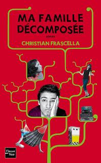 Ma famille décomposée, Christian Frascella