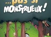 Monstres… monstrueux Julia Bueno, Cheng Catherine Lepicard, Inès Pagniez sorti salle Février 2013