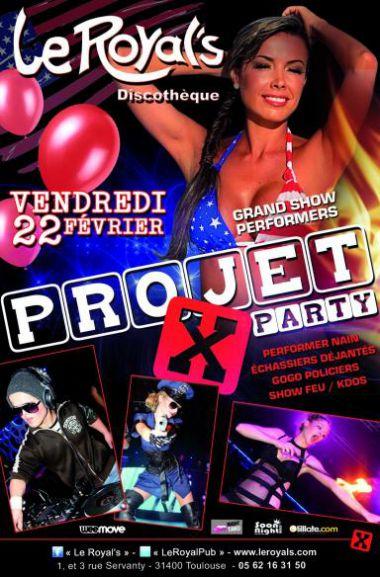 Projet X! La soirée complètement déjantée!!!!