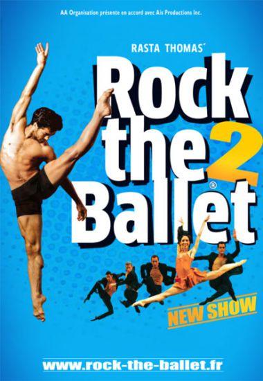 Spectacles à Toulouse: ROCK THE BALLET 2 - DANY BRILLANT - BASTIAN BAKER