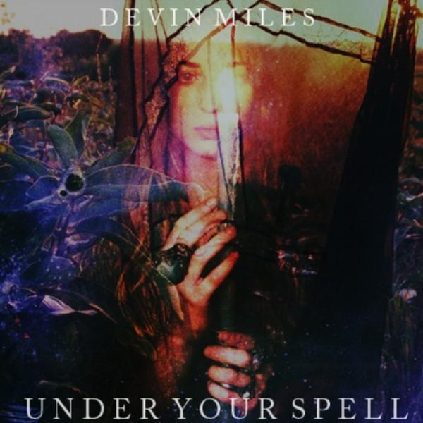 Devin Miles – Under Your Spell (Fall in Love)