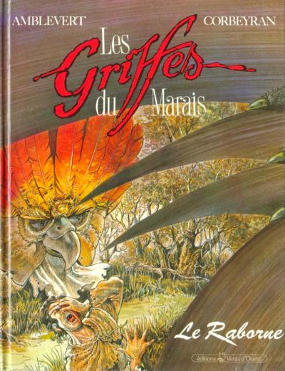 Les Griffes du Marais - Tome 1 : Le Raborne