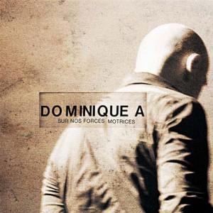 J'aurai ta peau, Dominque A