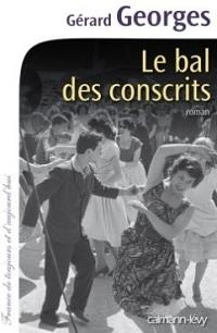 « Le bal des conscrits » de Gérard Georges