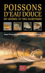 Poissons d’eau douce du Québec et des Maritimes