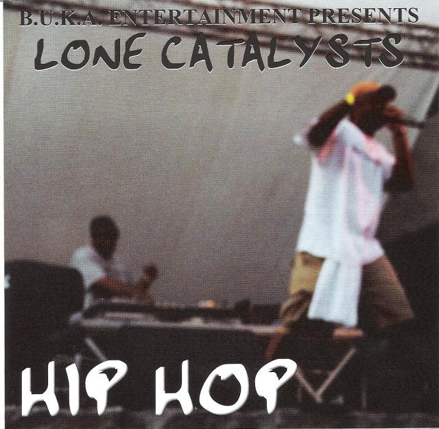 Hip hop de Lone Catalysts produit par BUKA ENTERTAINMENT
