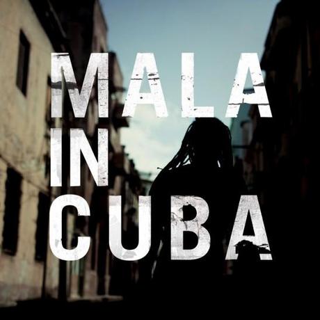 DJ – Mala in Cuba