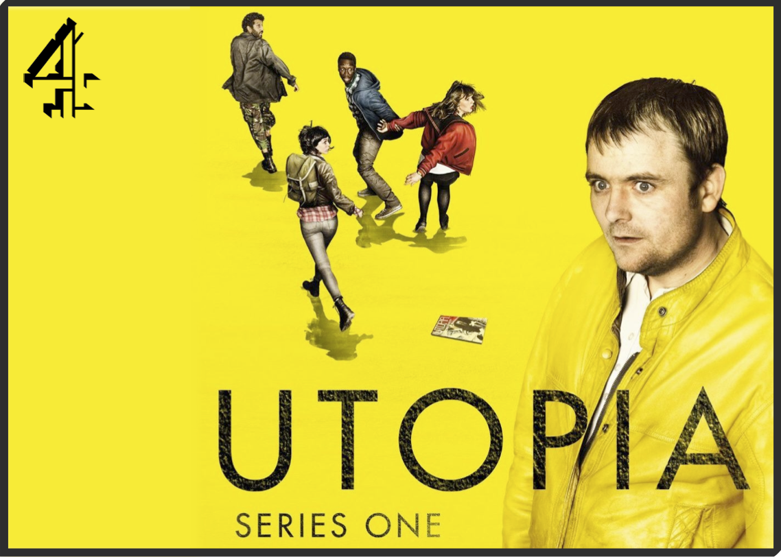 Utopia Channel 4 serie UTOPIA : LA CLAQUE VENUE DOUTRE MANCHE