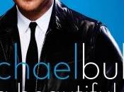 Michael Bublé confirme bien sortie single, It's Beautiful Day.