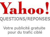 Votre publicité gratuite avec Yahoo questions/réponses