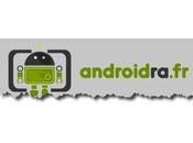 Votre réflexe Android Androidra.fr
