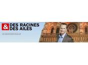 racines ailes, émission spécial Notre Dame
