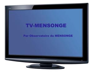 TV MENSONGE