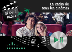 Le Printemps du Cinéma avec Séance Radio
