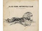Black Rebel Motorcycle Club Begin