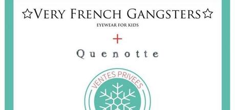 Bon plan : VP Very French Gangsters + Quenotte