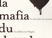 Mafia chocolat Tome