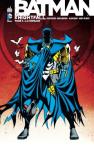 Chuck Dixon et Doug Moench - Batman, Knightfall, La croisade (Tome 3)