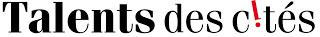 Serez-vous lauréat du Concours Talents des Cités 2013 ?