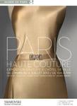 « Paris Haute Couture » Hôtel de Ville – Salle St-Jean Du 2 mars au 6 juillet