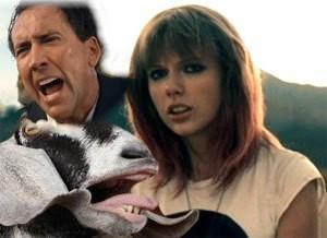 nicolas-cage-Taylor-Swift---I-Knew-You-Were-Trouble-Goat-Ed.jpg