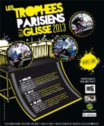 Les « Trophées Parisiens de la Glisse »  à partir du 2 mars 2013.
