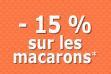 15% sur les macarons