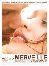 A la merveille de Terrence Malick, sortie en salle le 6 mars 2013