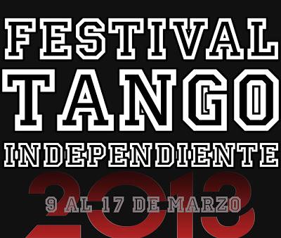 Festival de Tango Indépendant, 4ème édition [à l'affiche]