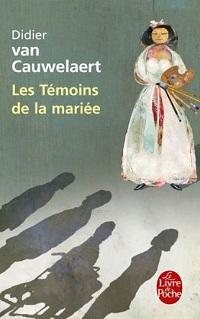 « Les témoins de la mariée » de Didier Van Cauwelaert