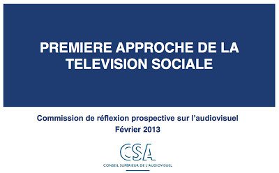 La socialisation numérique de la télévision, vue par le CSA