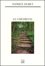 Le Chevreuil de Patrice Duret