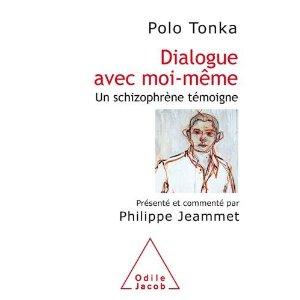 « Dialogue avec moi-même », Polo Tonka, Philippe Jeammet, Odile jacob