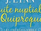 Frères Gamble Suite nuptiale Quiproquos Lynn